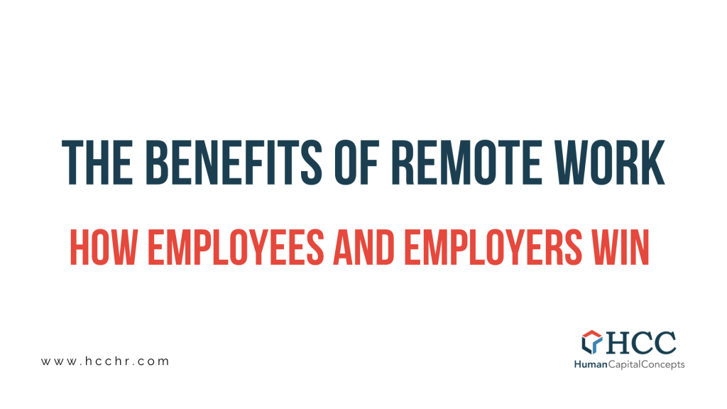 Benefits of Remote Work